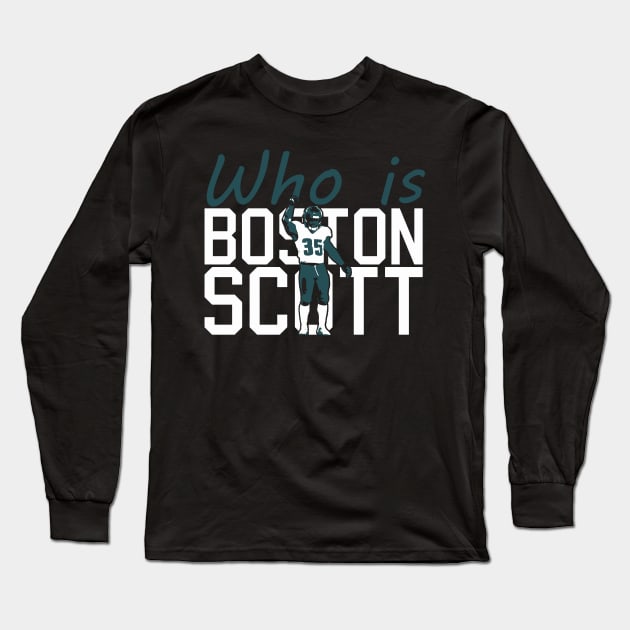 Who is Boston Scott Long Sleeve T-Shirt by Pattison52